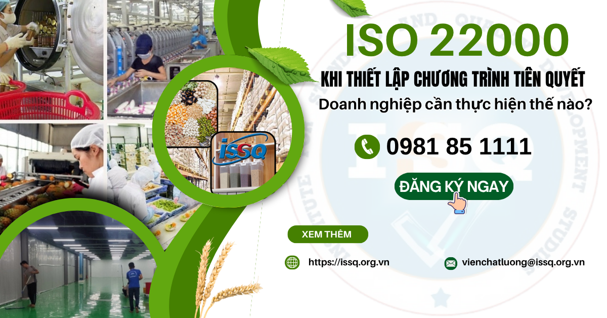 Áp dụng ISO 22000 - bước ‘chuyển mình’ mạnh mẽ của doanh nghiệp thực phẩm Việt